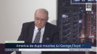 Horia Alexandrescu propune o tema interesanta: Cum va fi America după moartea lui George Floyd