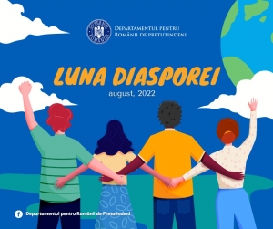 Departamentul Românilor de Pretutindeni: August - Luna Diasporei