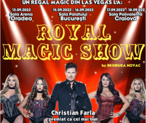ROYAL MAGIC SHOW - REGAL MAGIC DIN LAS VEGAS LA BUCUREȘTI!