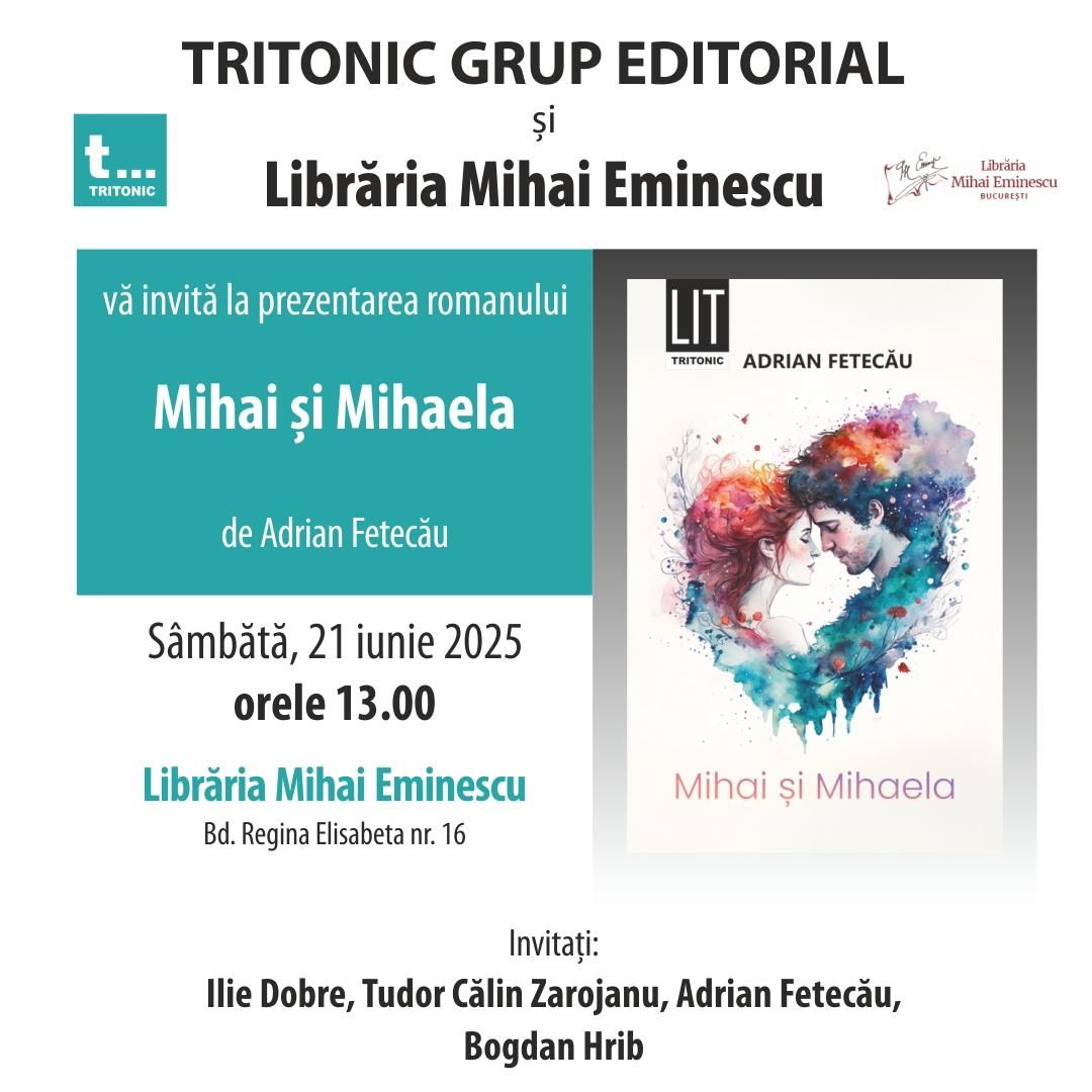 Adrian Fetecău ne surprinde cu romanul „Mihai și Mihaela