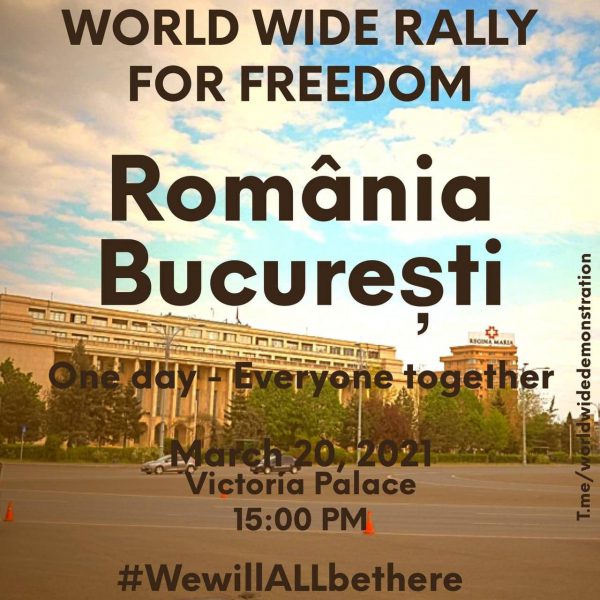 Este Revoltă Mondială. Oamenii împart manifeste si se organizează pentru 20 martie 2021 la marele prostest universal