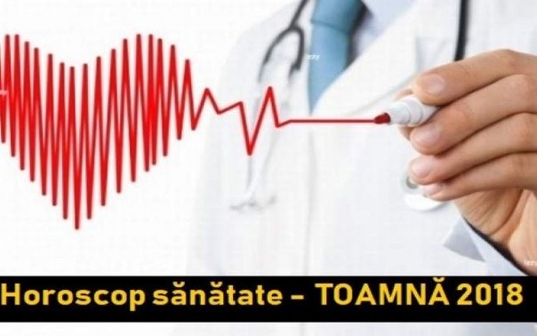 Horoscop sanatate toamna 2018. Horoscopul pentru fiecare zodie