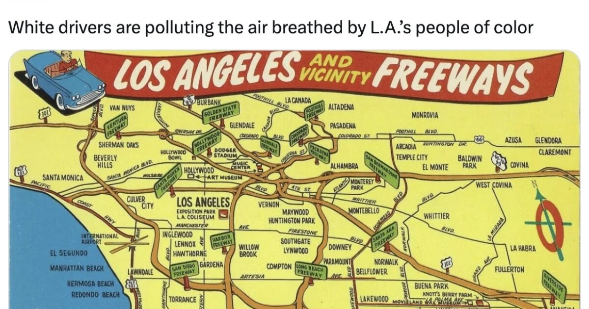 LA Times spune că șoferii albi provoacă poluarea aerului în Los Angeles, ceea ce are un impact negativ asupra persoanelor de culoare!
