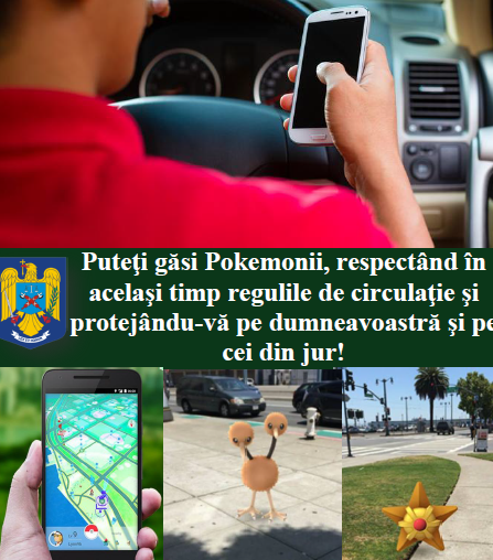 Poliția Română, avertisment pentru împătimiții de Pokemon Go: Puteți găsi „monștrii