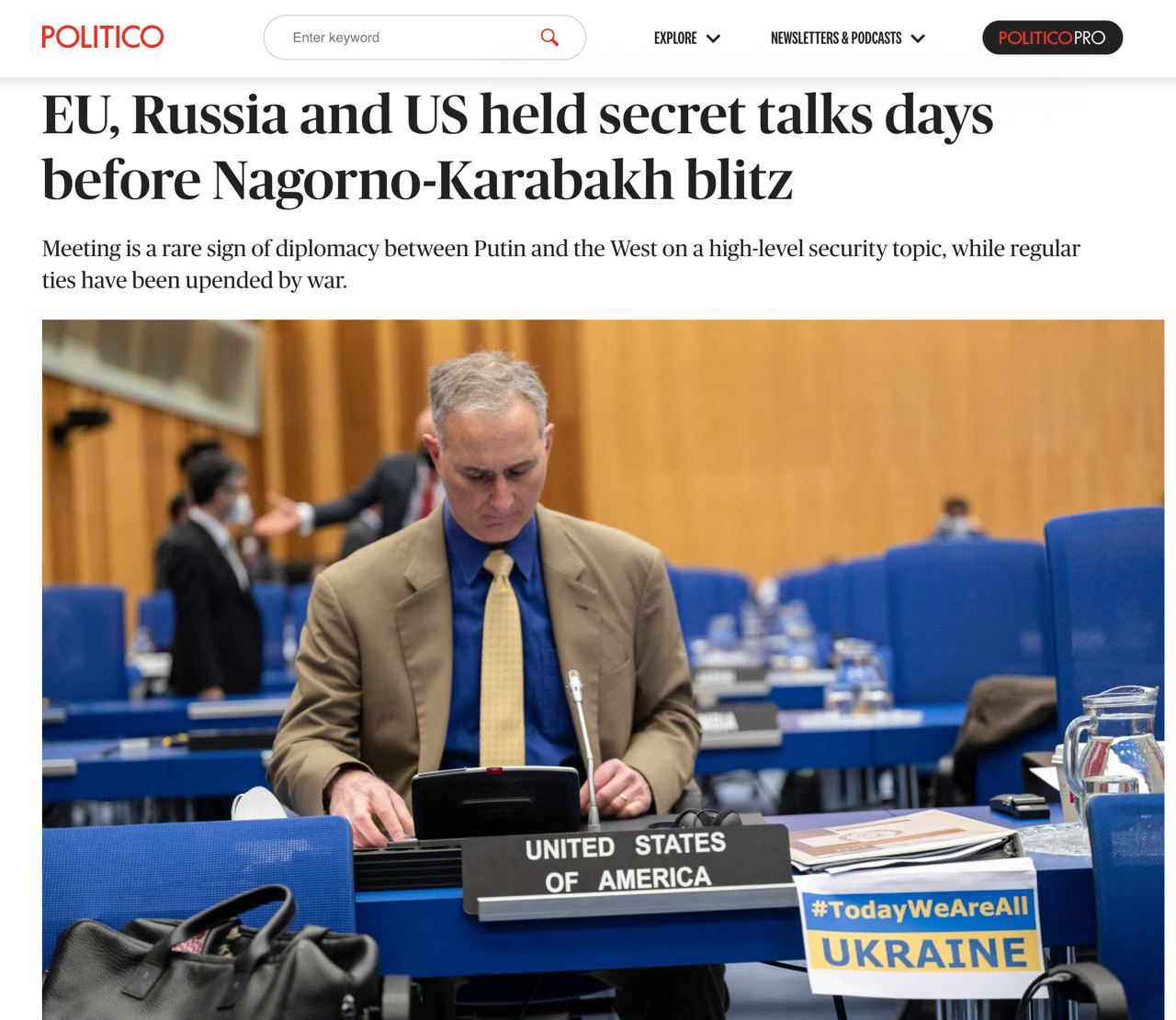 Politico: Convorbiri secrete între Rusia, SUA și UE cu numai câteva zile înainte ca Azerbaidjanul să înceapă o operațiune specială în regiune
