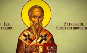 Sărbătoare MARE pe 30 august - Rugăciunea pe care o rostesc creștinii de Sfântul Alexandru