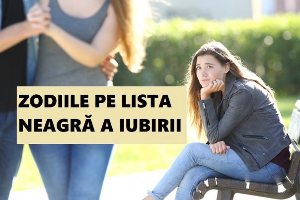 Zodiile care sunt pe lista neagra a iubirii si sufera intreaga viata